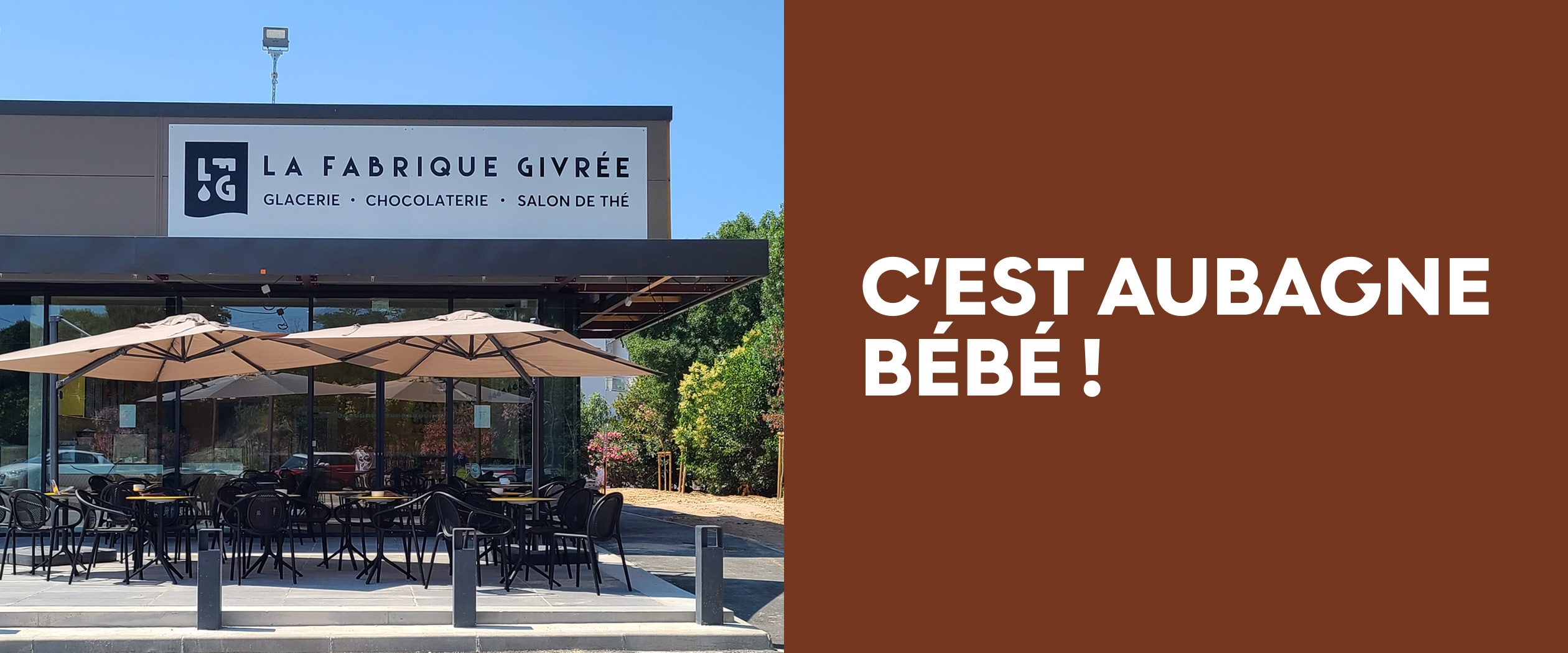 C'est Aubagne bébé !